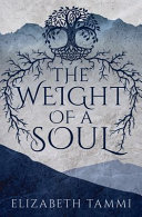 The_weight_of_a_soul