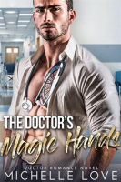 The_Doctor_s_Magic_Hands__Doctor_Romance_Novel