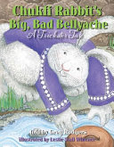 Chukfi_Rabbit_s_big__bad_bellyache