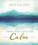 Trade_your_cares_for_calm