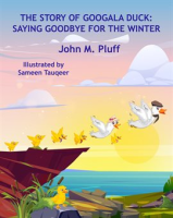 The_Story_of_Googala_Duck__Saying_Goodbye_for_the_Winter