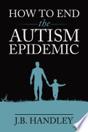 How_to_end_the_autism_epidemic