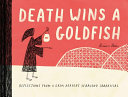 Death_wins_a_goldfish
