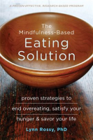 The_Mindfulness-Based_Eating_Solution