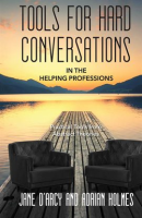 Tools_for_Hard_Conversations_in_the_Helping_Professions