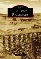 Big_Bend_Railroads