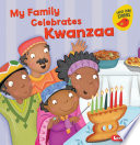 My_family_celebrates_Kwanzaa
