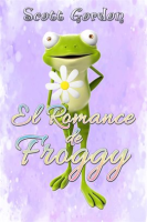 El_Romance_de_Froggy