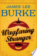 Wayfaring stranger by Burke, James Lee