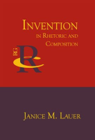 Invention_in_Rhetoric_and_Composition