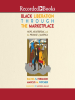 Black_Liberation_Through_the_Marketplace