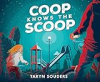 Coop_Knows_the_Scoop