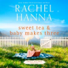 Sweet_Tea___Baby_Makes_Three
