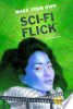 Make_your_own_sci-fi_flick