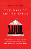 The_ballot_and_the_Bible
