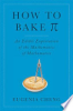 How_to_bake______an_edible_exploration_of_the_mathematics_of_mathematics