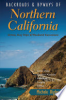 Backroads___byways_of_northern_California___drives__daytrips___weekend_excursions