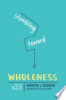 Stumbling_toward_wholeness