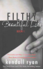 Filthy_beautiful_lies