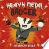 Heavy_metal_badger