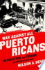 War_against_all_Puerto_Ricans