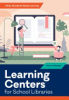 Learning_centers_for_school_libraries