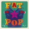 Fat_Pop