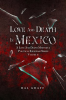 Love_and_Death_in_Mexico