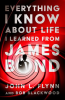 Everything_I_Know_About_Life_I_Learned_From_James_Bond