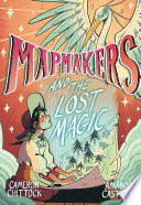 Mapmakers_and_the_lost_magic