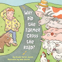 Why_did_the_farmer_cross_the_road_
