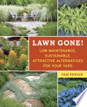 Lawn_gone____low-maintenance__sustainable__attractive_alternatives_for_your_yard
