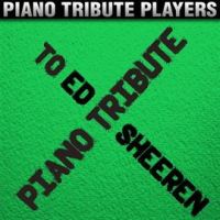 Piano_Tribute_To_Ed_Sheeran