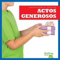 Actos_generosos__Showing_Generosity_