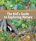The_kid_s_guide_to_exploring_nature