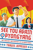 See_you_again_in_Pyongyang