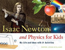 Isaac_Newton_and_physics_for_kids___his_life_and_ideas_with_21_activities