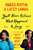 You_ll_Never_Believe_What_Happened_to_Lacey__Crazy_Stories_about_Racism