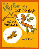 The_caterpillar_and_the_polliwog