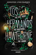 Los_Hermanos_Hawthorne