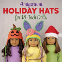 Amigurumi_holiday_hats_for_18-inch_dolls